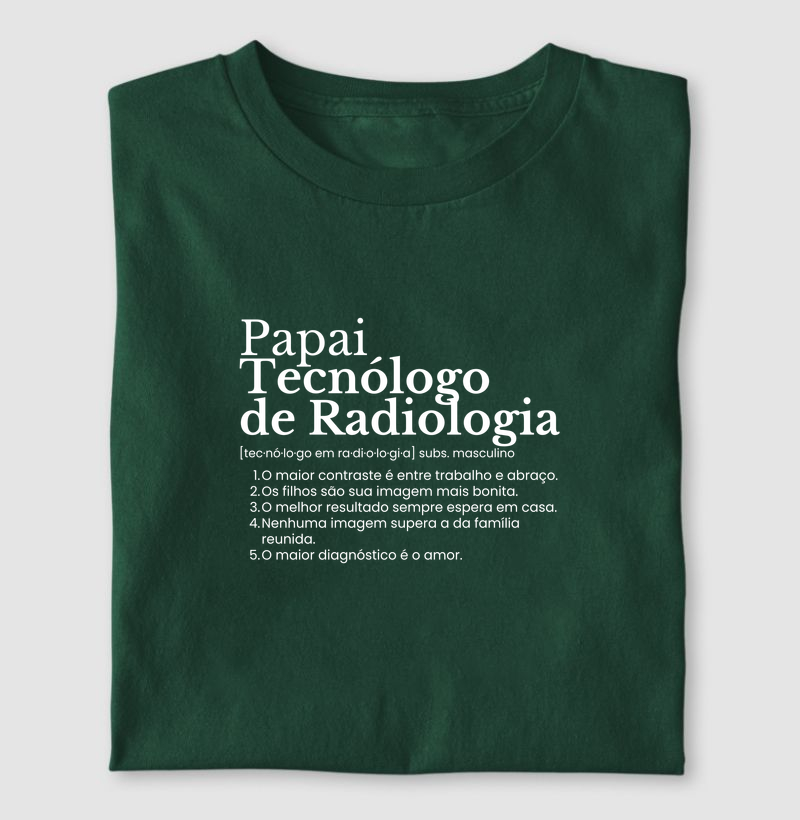 Papai Tecnólogo de Radiologia - definição