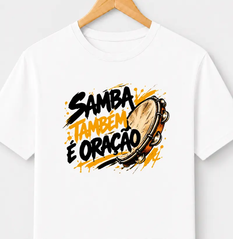 Samna  também é oração - Camiseta