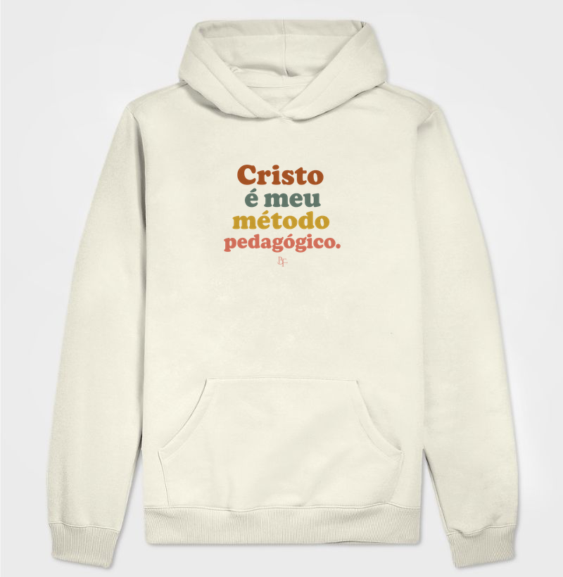 Cristo é meu método pedagógico - Hoodie Moletom
