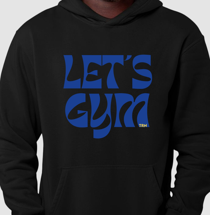 Hoodie Moletom LET'S GYM – TRN | Moletom Fitness com Capuz Premium para Academia
