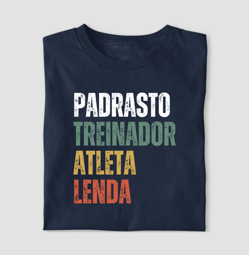 Padrasto, Treinador, Atleta, Lenda