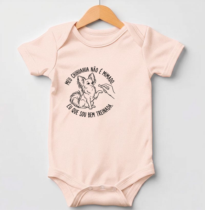 Meu chihuahua não é mimado. - Body Infantil