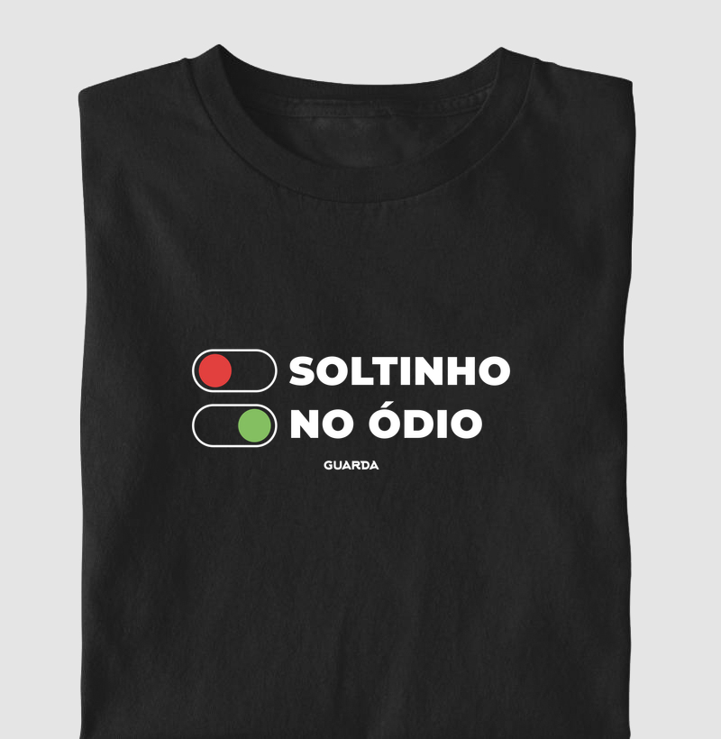 Soltinho, no ódio