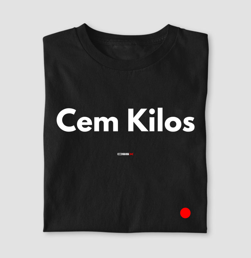  Camiseta Cem Kilos | Jiu Jitsu | OSSX