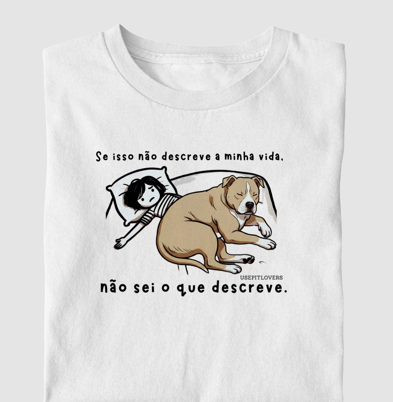 SE ISSO NÃO DESCREVE MINHA VIDA, NÃO SEI O QUE DESCREVE.