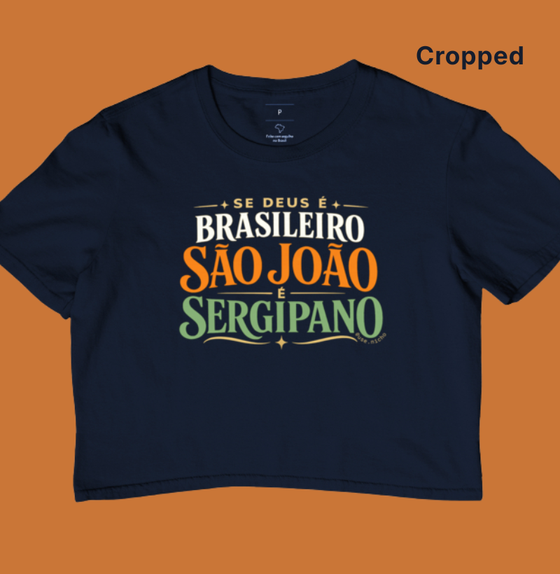 Se Deus é brasileiro São João é sergipano