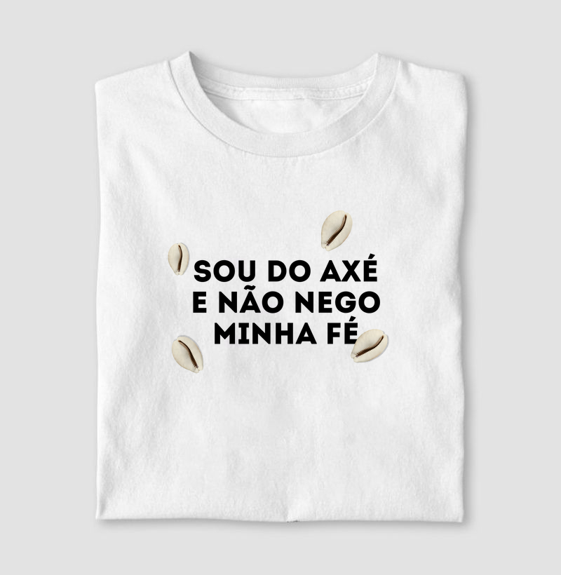 Sou do axé e não nego minha fé