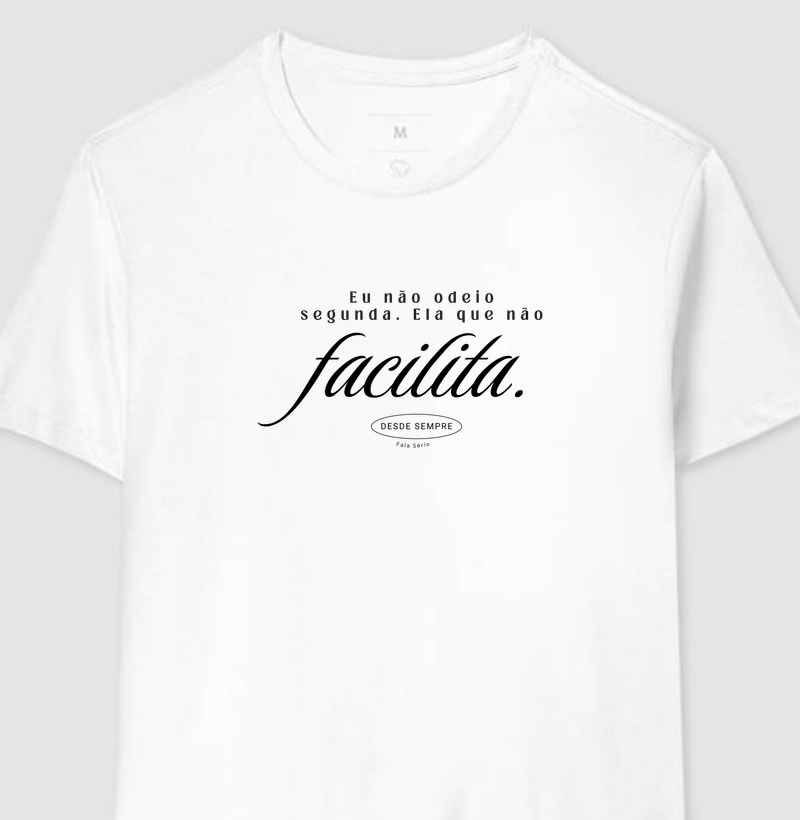 Camiseta Eu não odeio segunda – Fala Sério Store