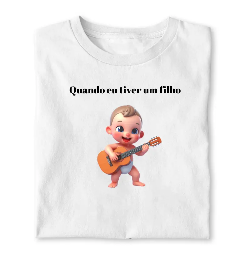 Quando eu tiver um filho