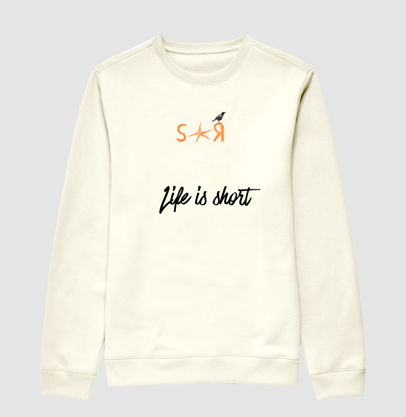 Suéter Moletom S★R Life is short 