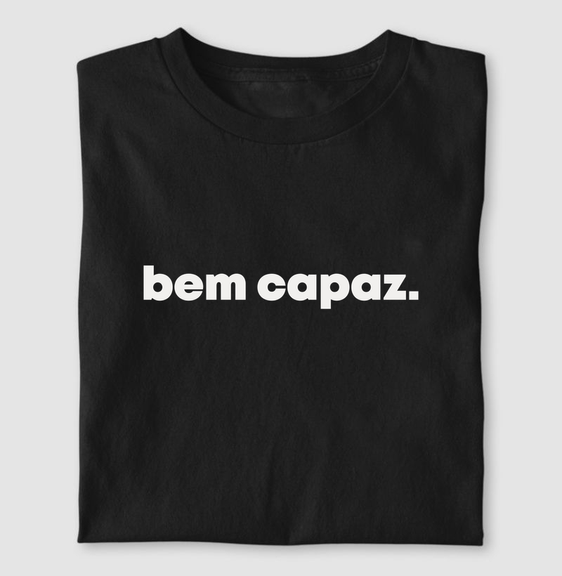 Bem capaz | Dizeres