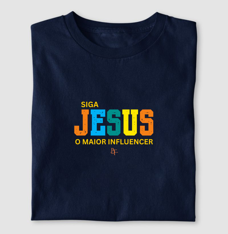 Siga Jesus o Maior Influencer