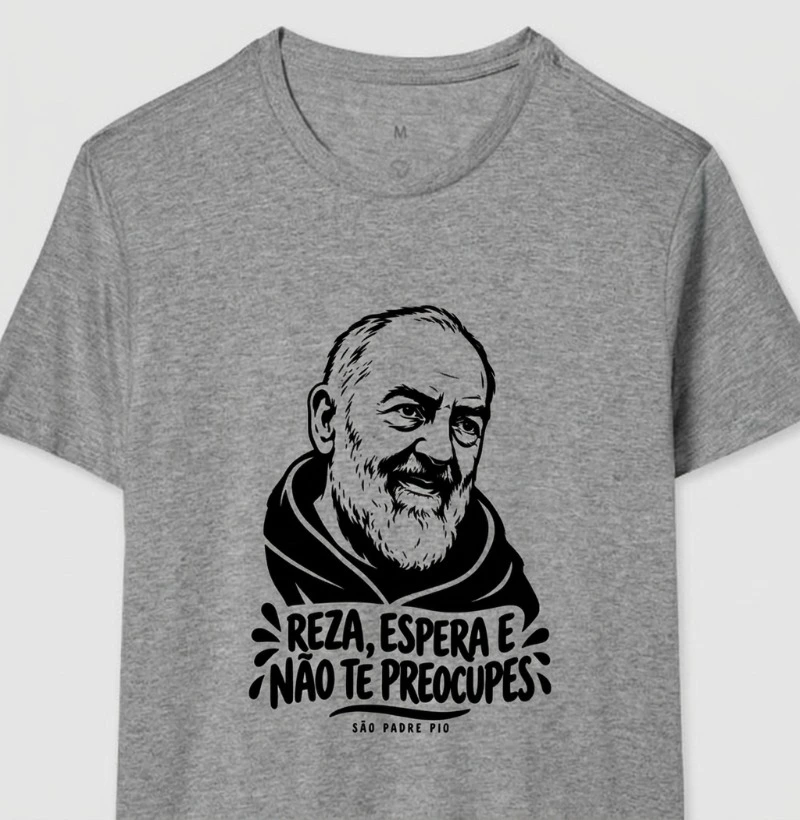 São Padre Pio — Reza, Espera e Não Te Preocupes