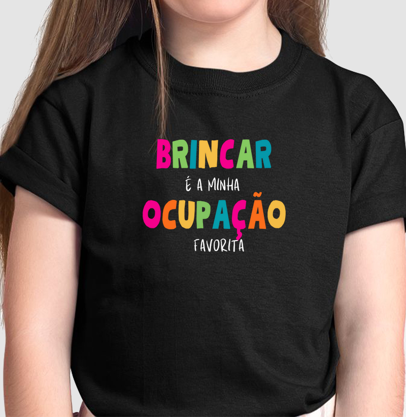 Camiseta Mini | Brincar é minha ocupação favorita