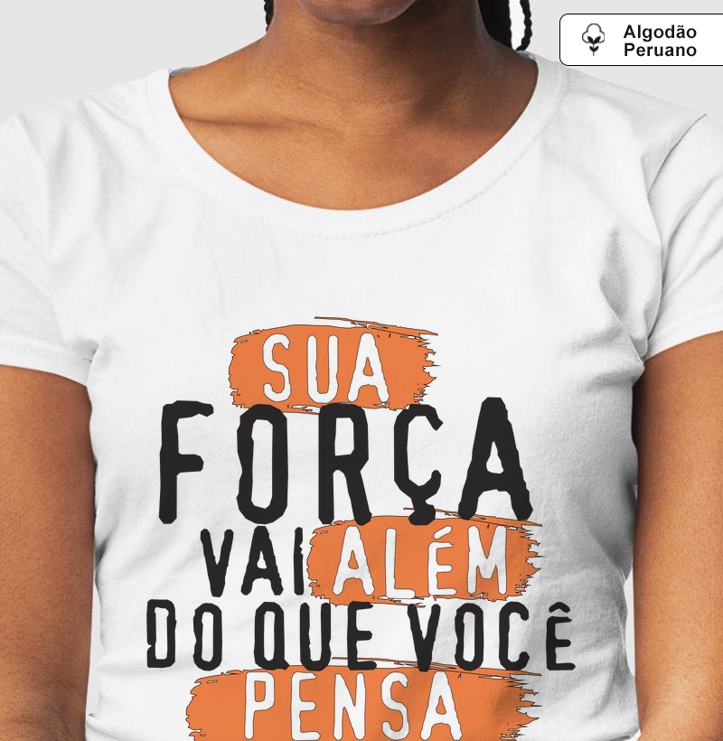 Sua Força Vai Além