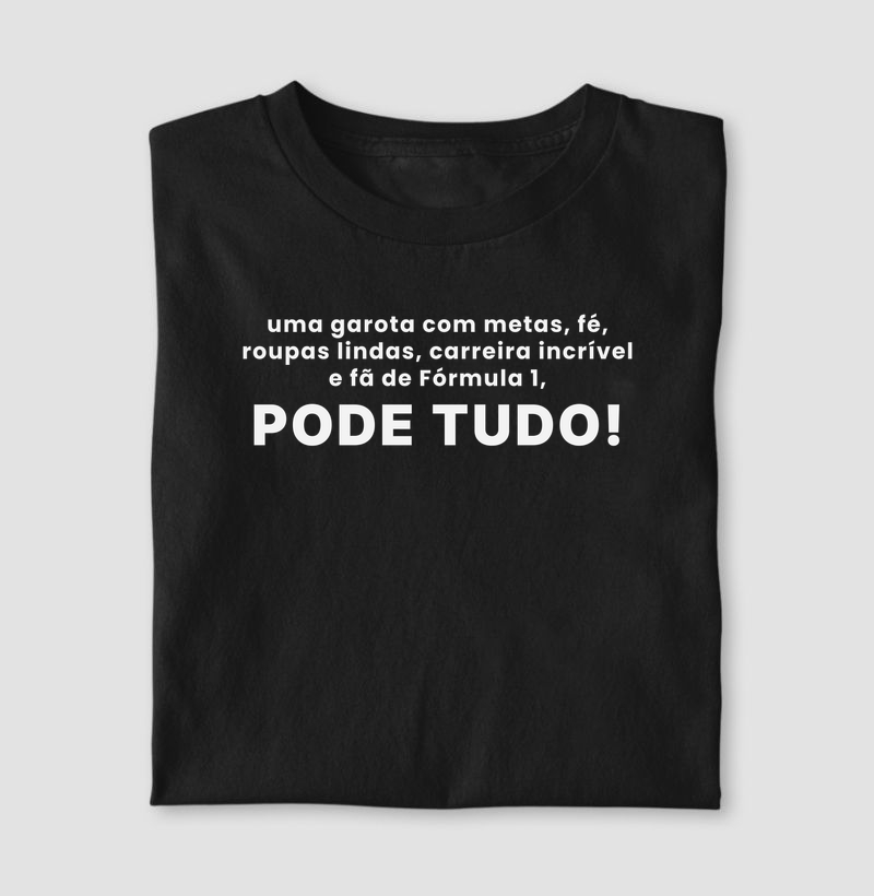 Uma garota fã de f1 pode tudo - Camiseta