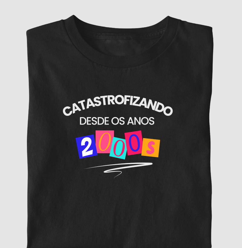 Catastrofizando Desde os anos 2000