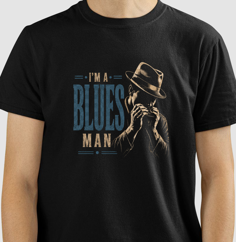 I'm a Blues Man - Camiseta
