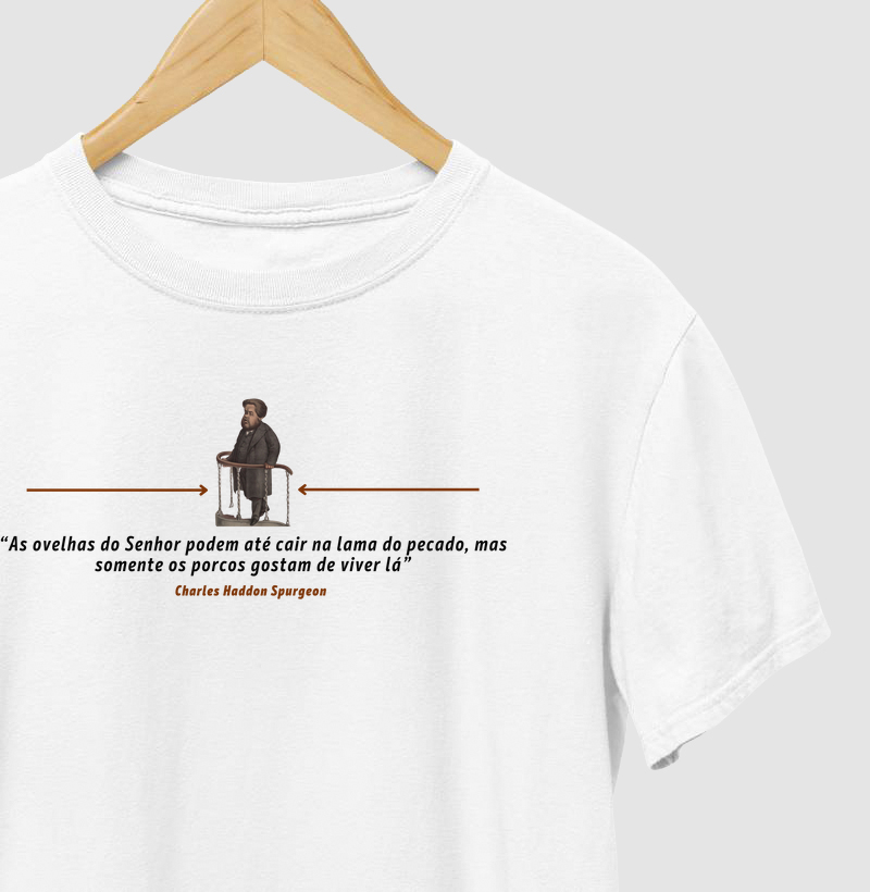 “As ovelhas do Senhor podem até cair na lama do pecado, mas somente os porcos amam de viver lá”