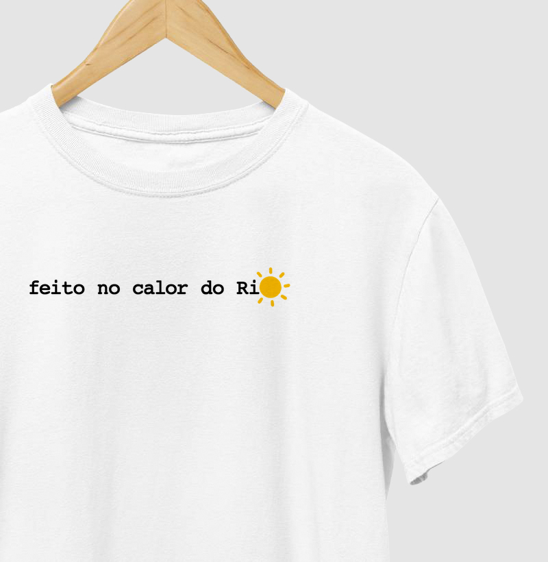 Camiseta Feito(a) no calor do Rio