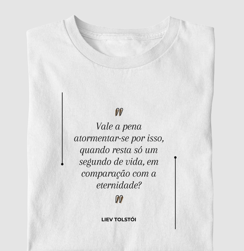 Vale a pena atormentar-se por isso - Liev Tolstói