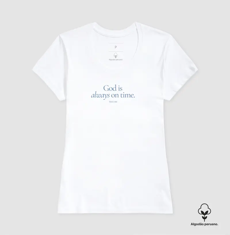 T-SHIRT PIMA UNISSEX GOD IS ALWAYS ON TIME