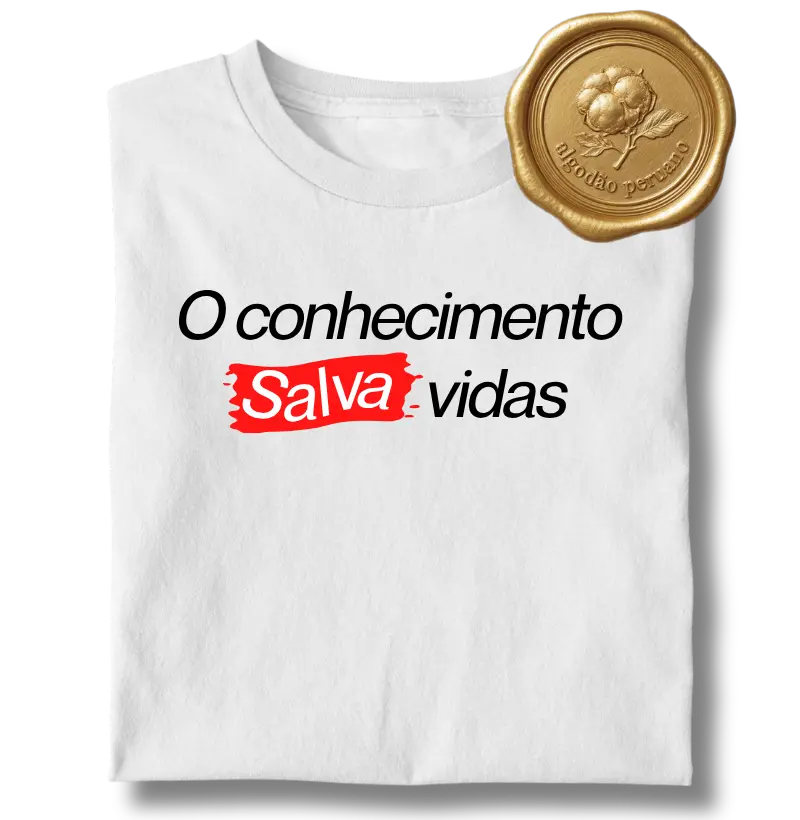 O Conhecimento Salva Vidas
