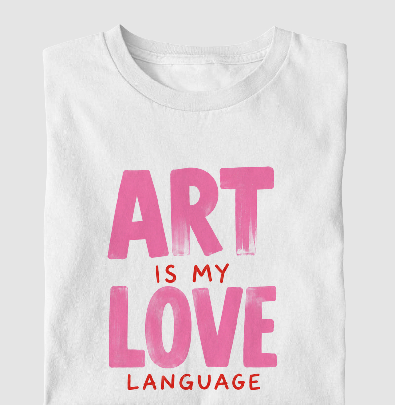 Art is my love language