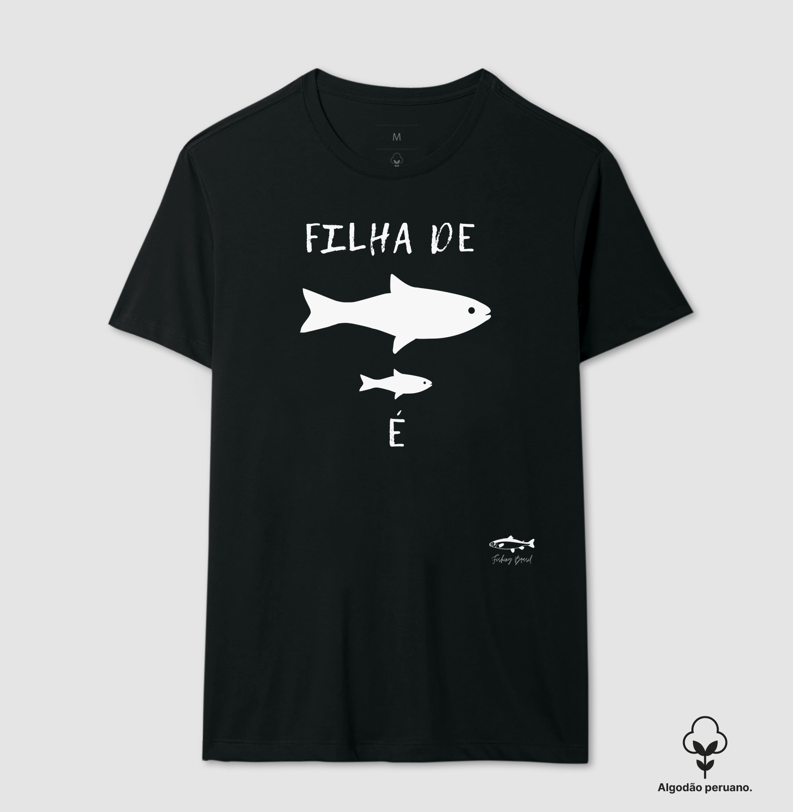 FILHA DE PEIXE PEIXINHA É (White)