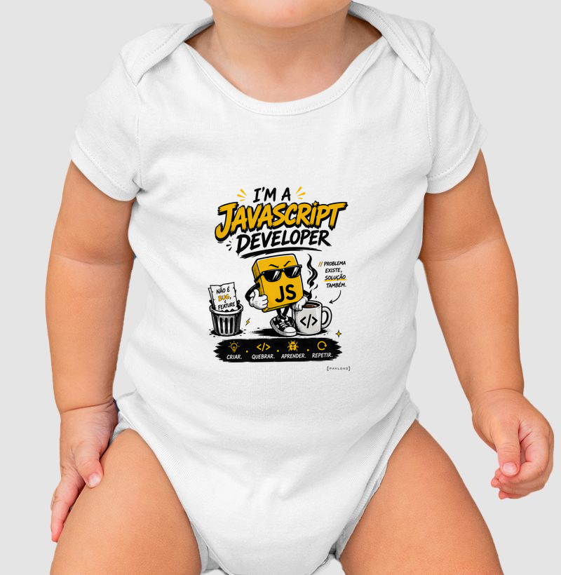 Body Bebê JavaScript Developer — Não é Bug, É Feature