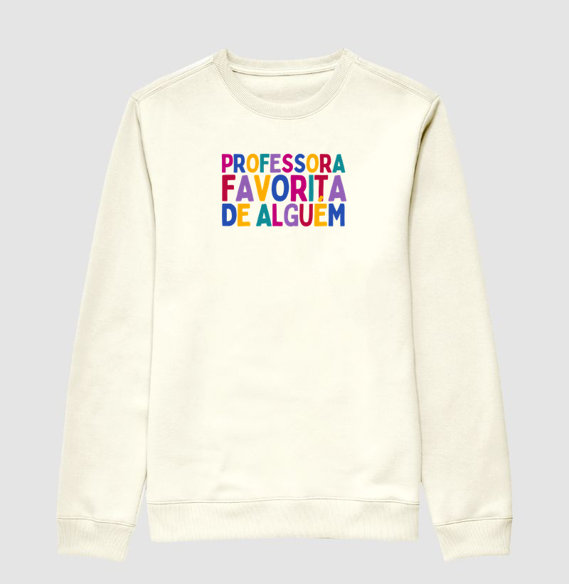 Moletom Suéter | Professora Favorita