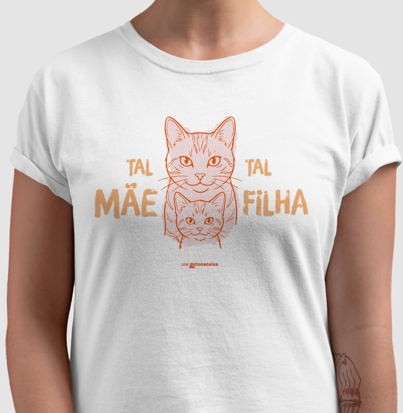 Tal mãe, tal filha.