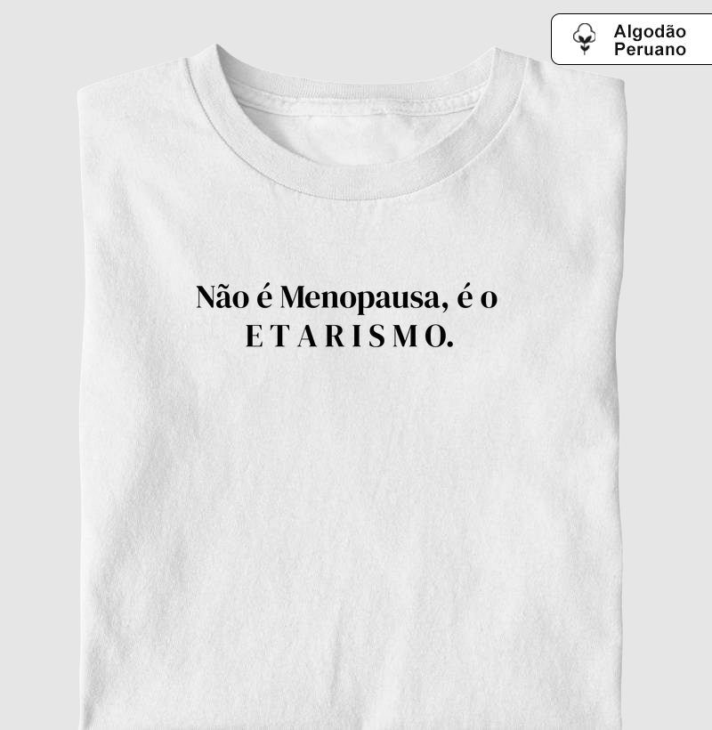 Coleção Não é a Menopausa...