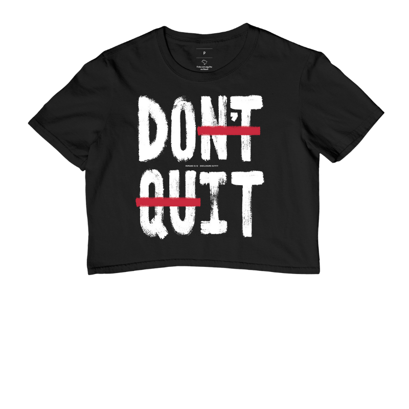 Don't quit - Do it