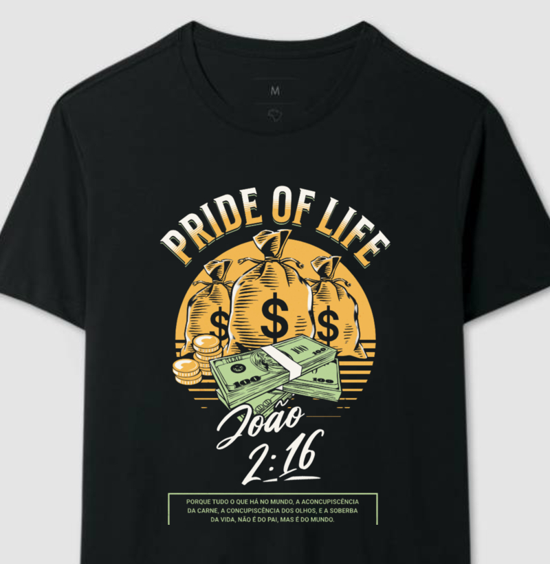 Pride Of Life - A Soberba da Vida...
