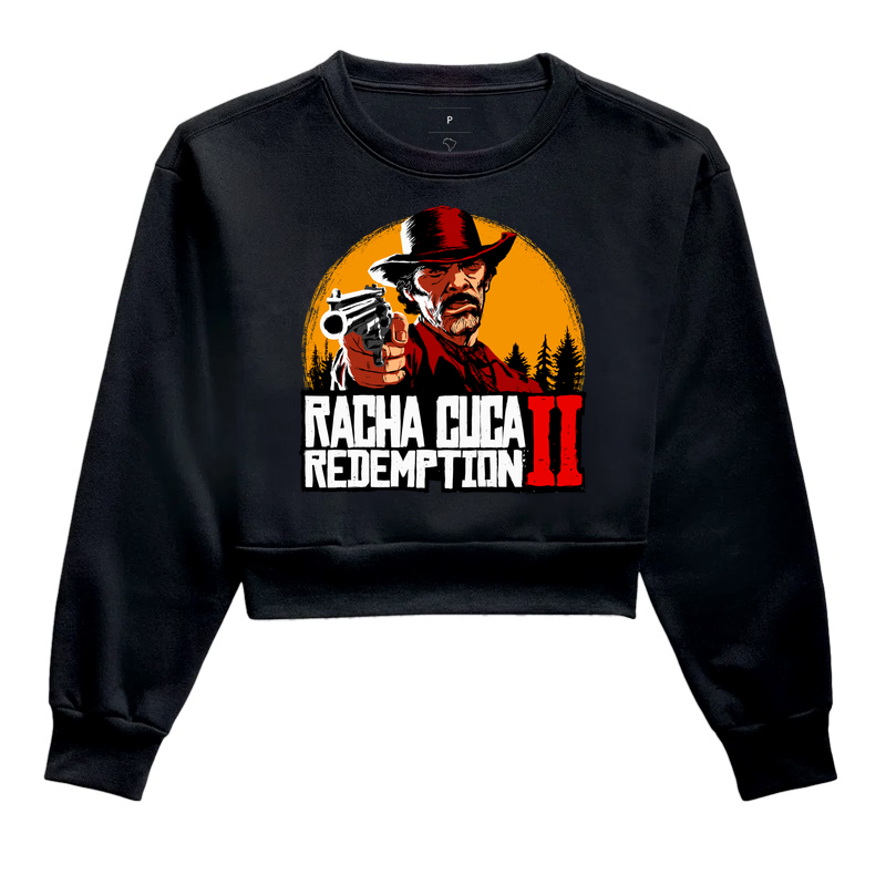 Racha Cuca Redemption - Cropped Moletom
