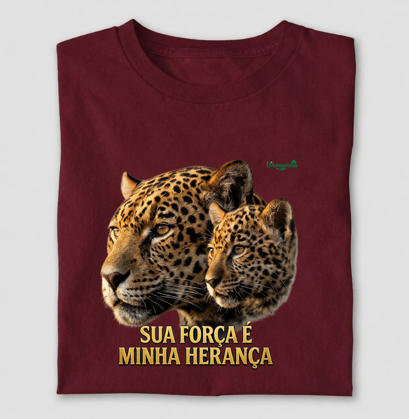 Sua força é minha herança