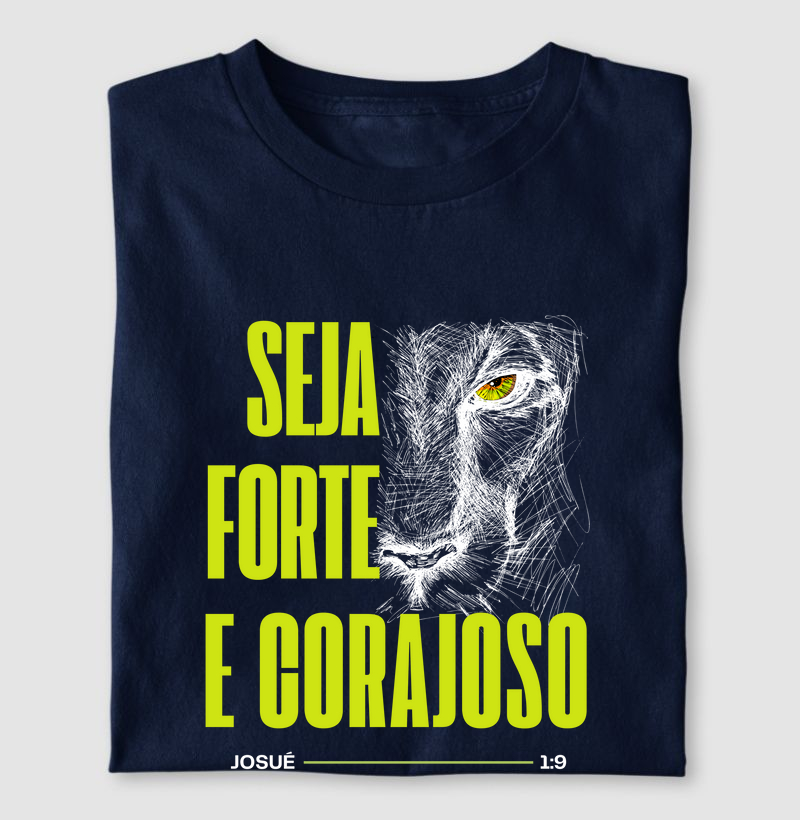 Seja Forte e Corajoso