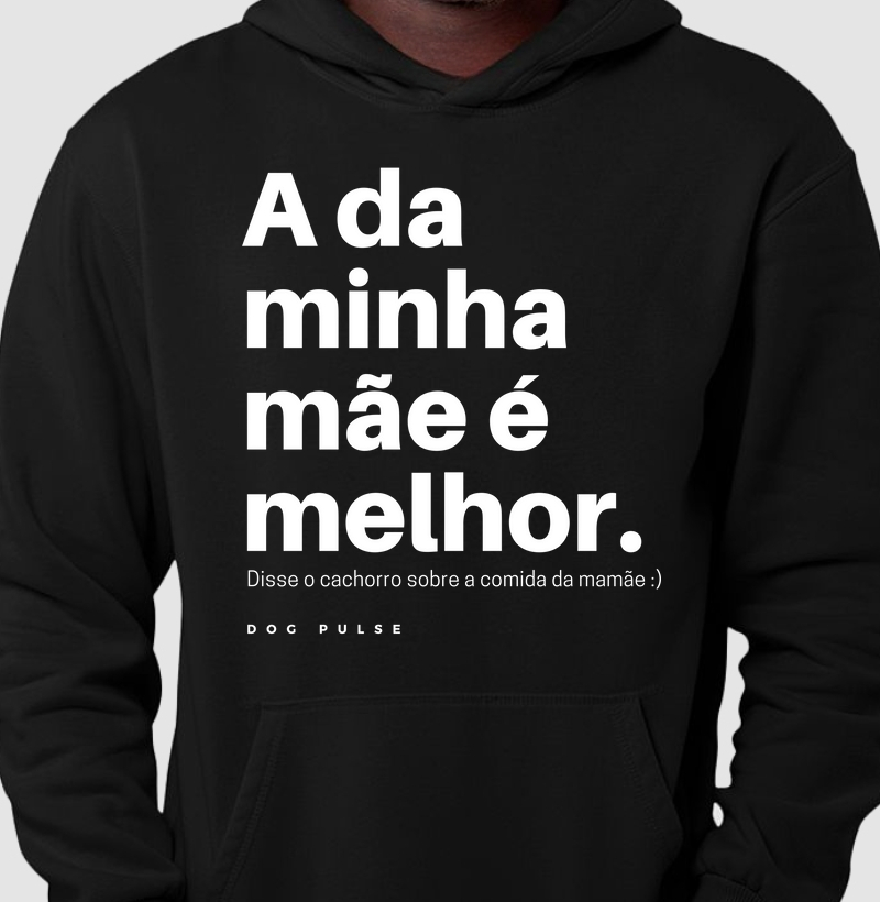 Hoodie Moletom Dog Pulse Pawsitivity Collection – Mom's Choice