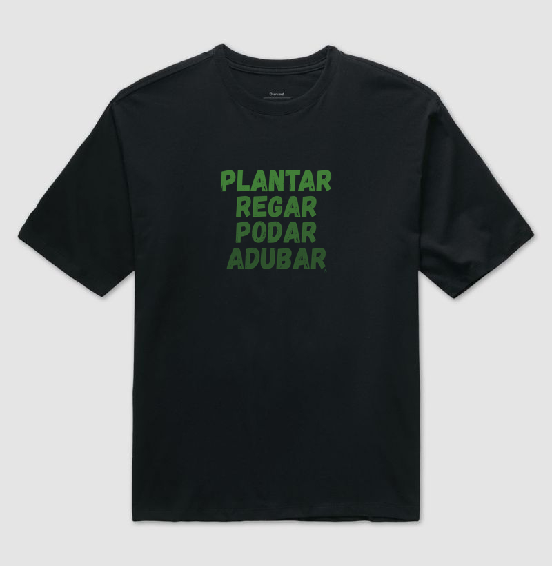 Plantar, Regar, Podar, Adubar