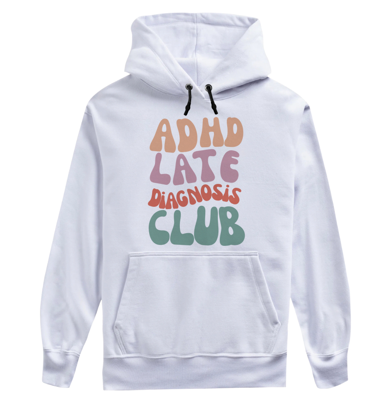 ADHD late diagnosis club