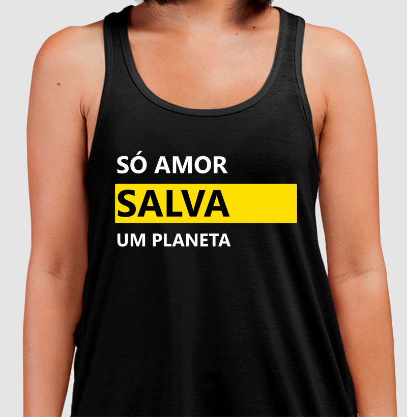 Só o Amor Salva um Planeta