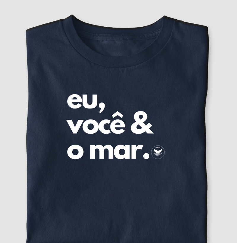 Eu, você & o mar