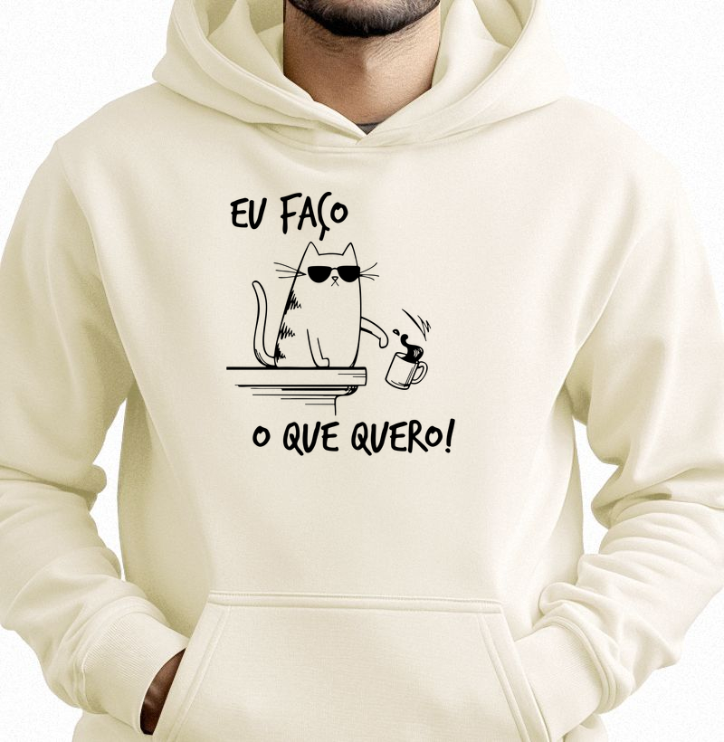Eu faço o que quero!