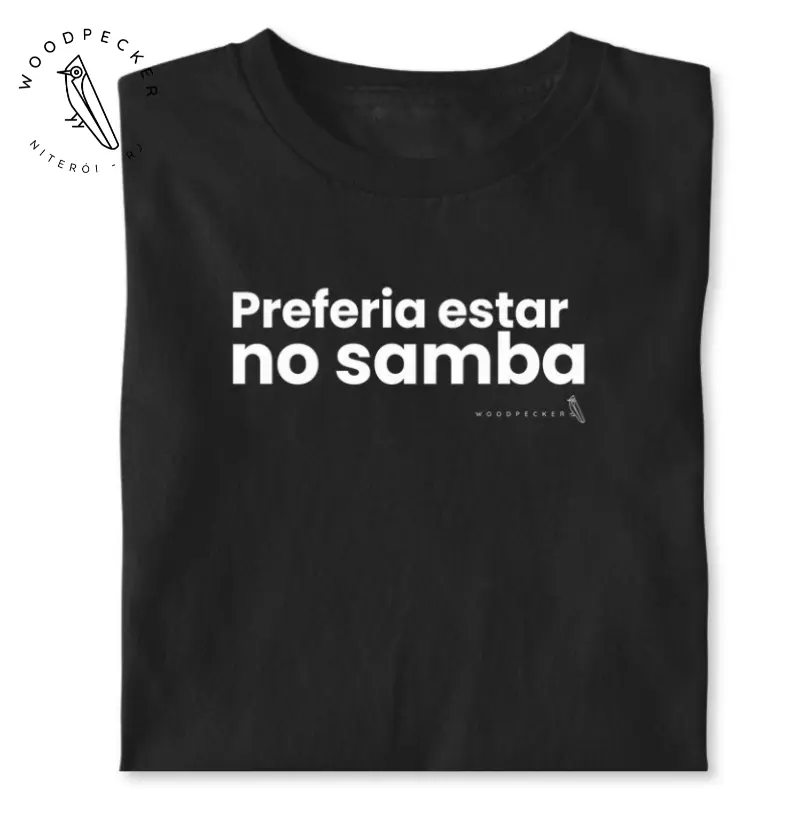 PREFERIA ESTAR NO SAMBA