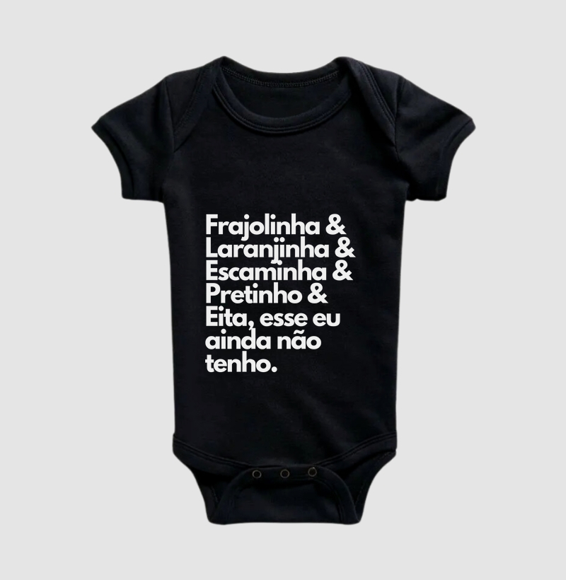 Frajolinha & Laranjinha & Escaminha & Pretinho & Eita, esse eu ainda não tenho.
