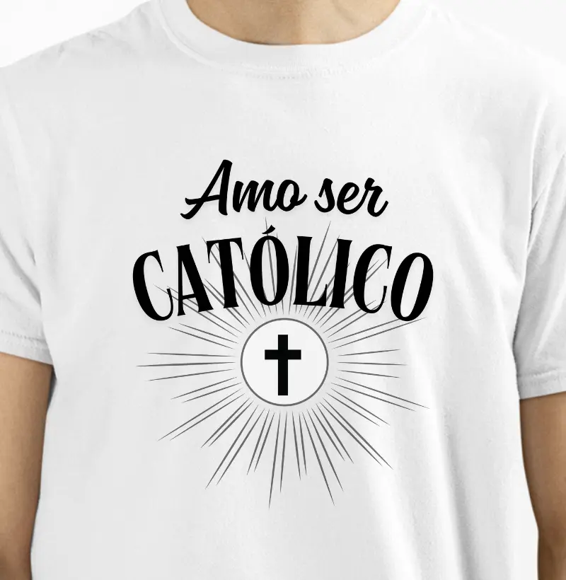 Amo ser católico!