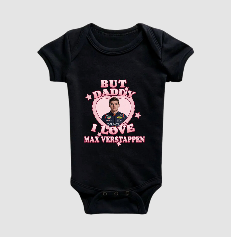 but daddy i love max verstappen