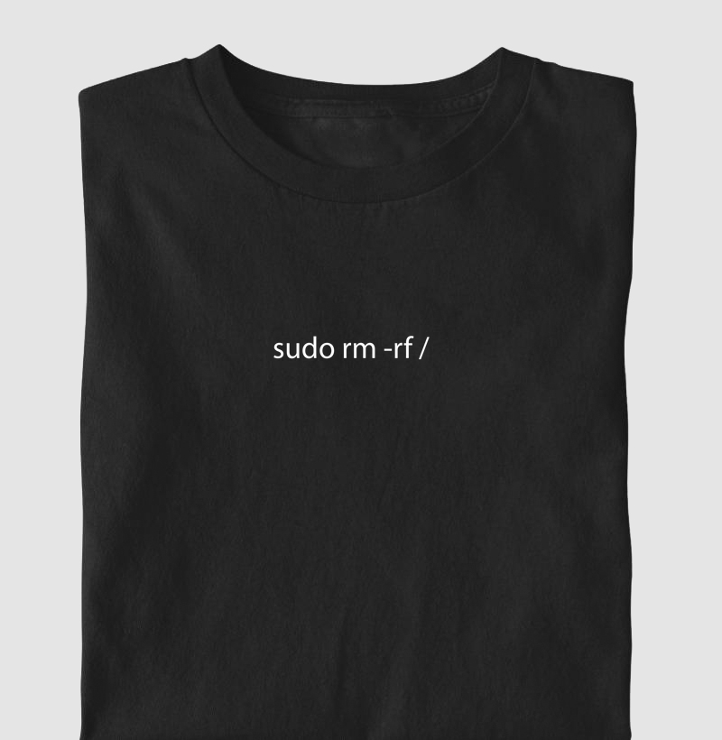 “sudo rm -rf /” T.I