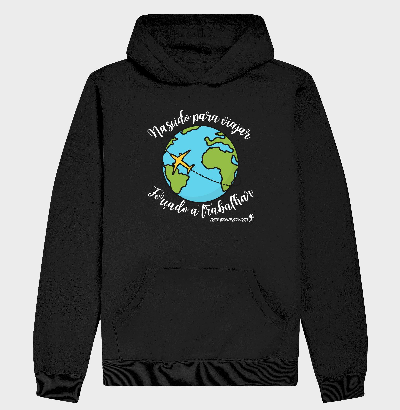 Camiseta Nascido Para Viajar, Forçado a Trabalhar – Excursionista